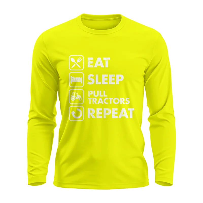 Eat Sleep Pull Tractors Repeat - Unisex Ultra Cotton Long Sleeve Tee