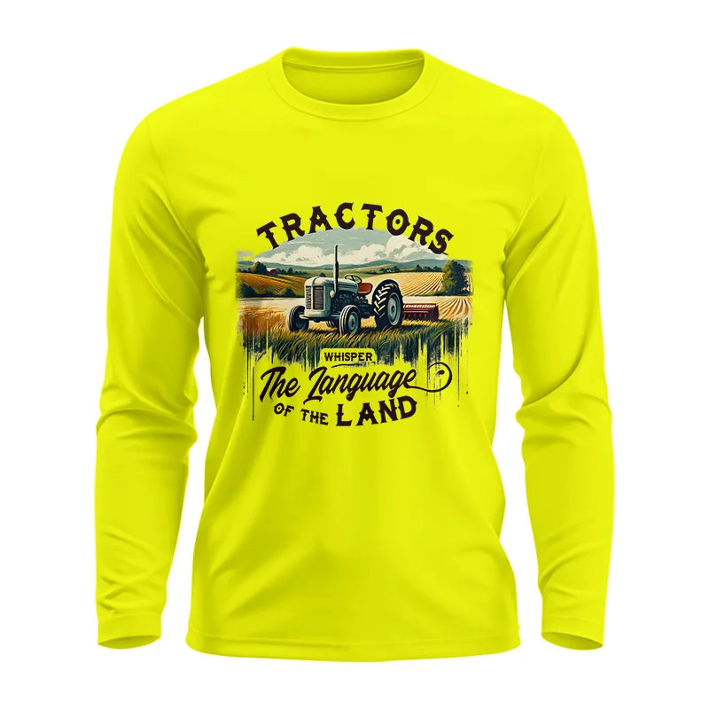 Tractors Whisper The Language Of The Land 2 - Unisex Ultra Cotton Long Sleeve Tee