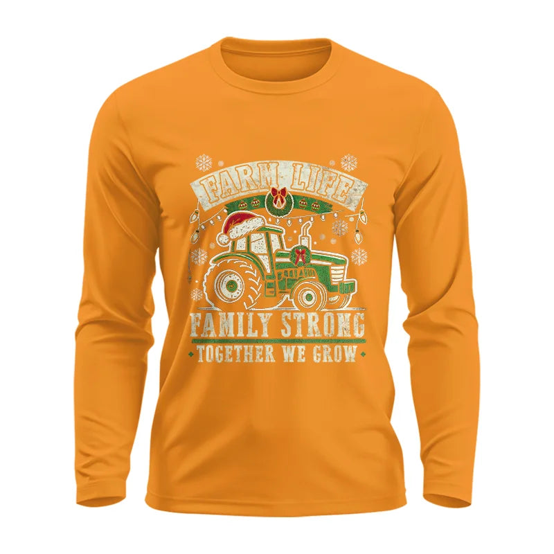 Image of Farm Life Family Strong Together We Grow - Unisex Ultra Cotton Long Sleeve Tee