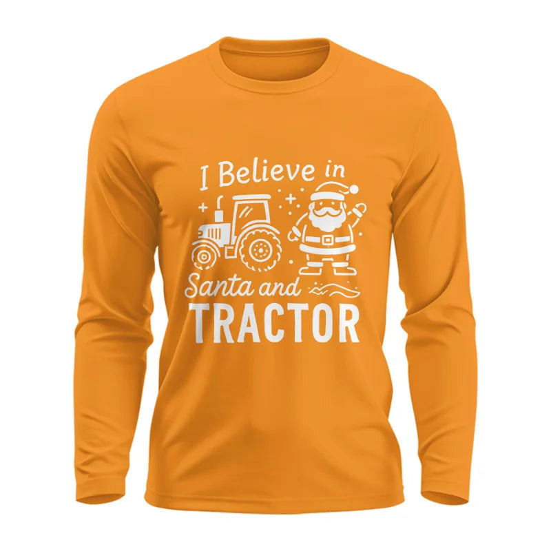 I Believe In Santa And Tractor - Unisex Ultra Cotton Long Sleeve Tee