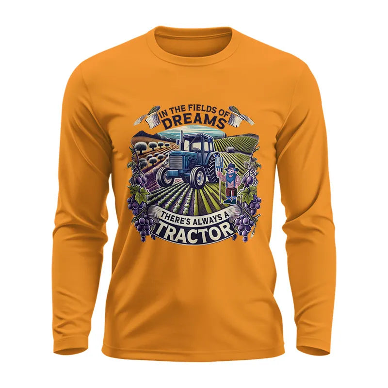 Image of In The Fields Of Dreams There's Always A Tractor 1 - Unisex Ultra Cotton Long Sleeve Tee