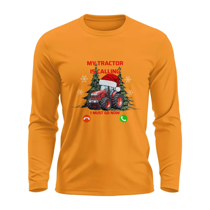 My Tractor Is Calling 2 - Unisex Ultra Cotton Long Sleeve Tee