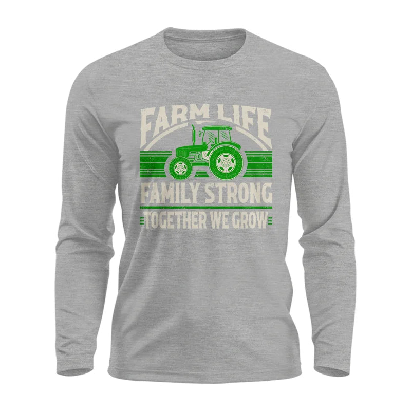 Image of Farm life Family Strong_Together We grow - Unisex Ultra Cotton Long Sleeve Tee