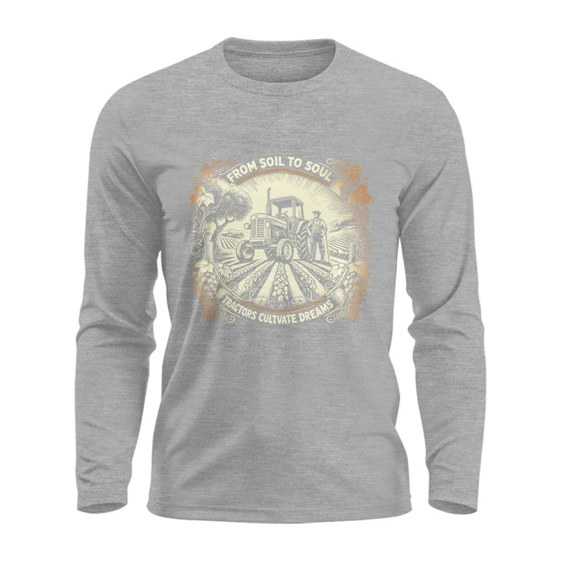 Image of From Soil To Soul_Tractors Cultivate Dreams 2 - Unisex Ultra Cotton Long Sleeve Tee