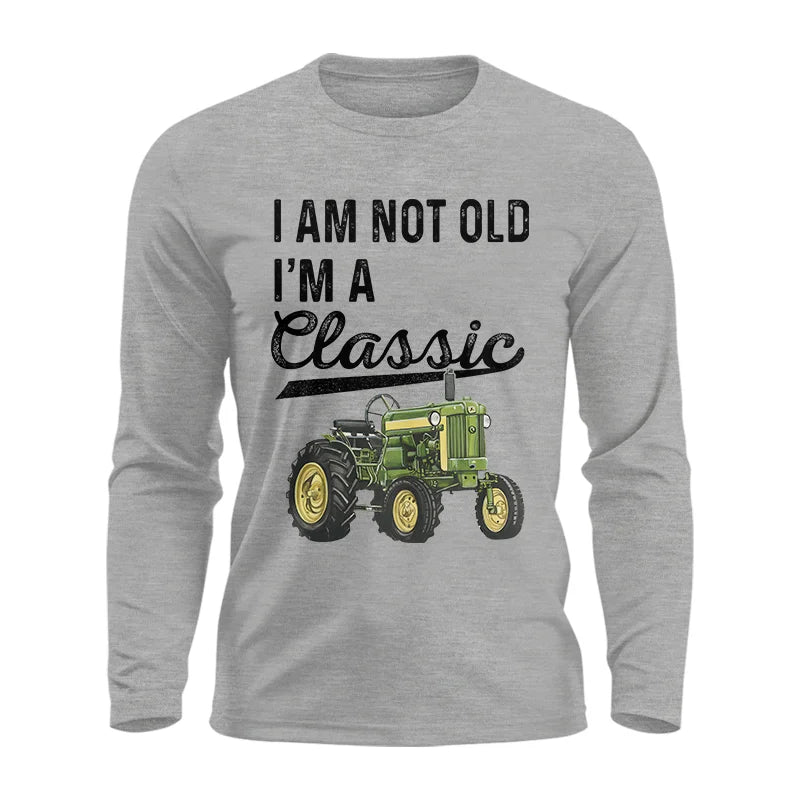 I'm A Classic - Unisex Ultra Cotton Long Sleeve Tee