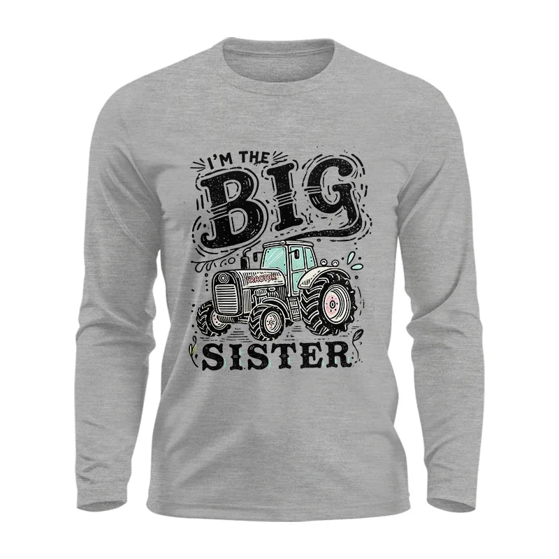 I'm The Big Sister - Unisex Ultra Cotton Long Sleeve Tee