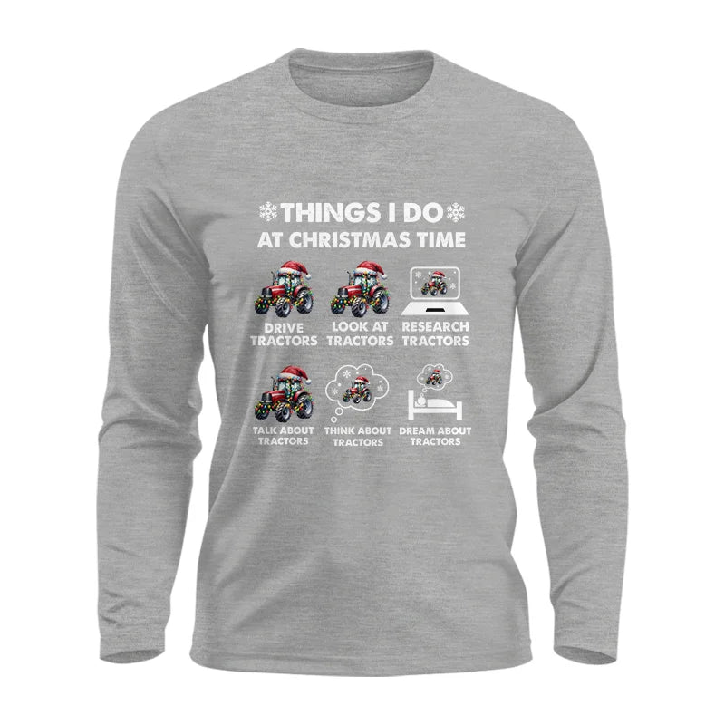 Image of Things I Do At Christmas Time - Unisex Ultra Cotton Long Sleeve Tee