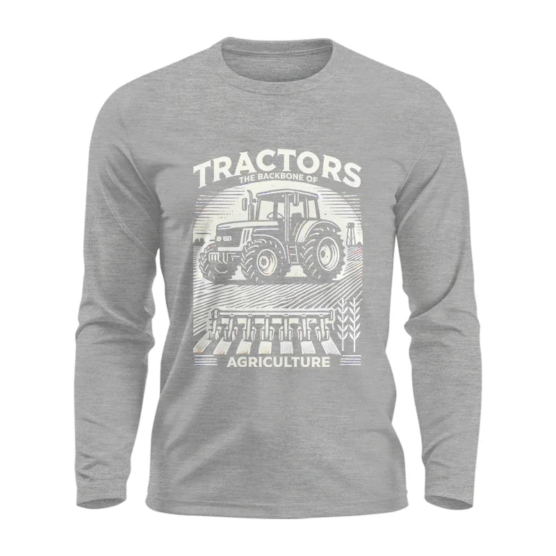 Image of Tractors The Backbone Of Agriculture - Unisex Ultra Cotton Long Sleeve Tee