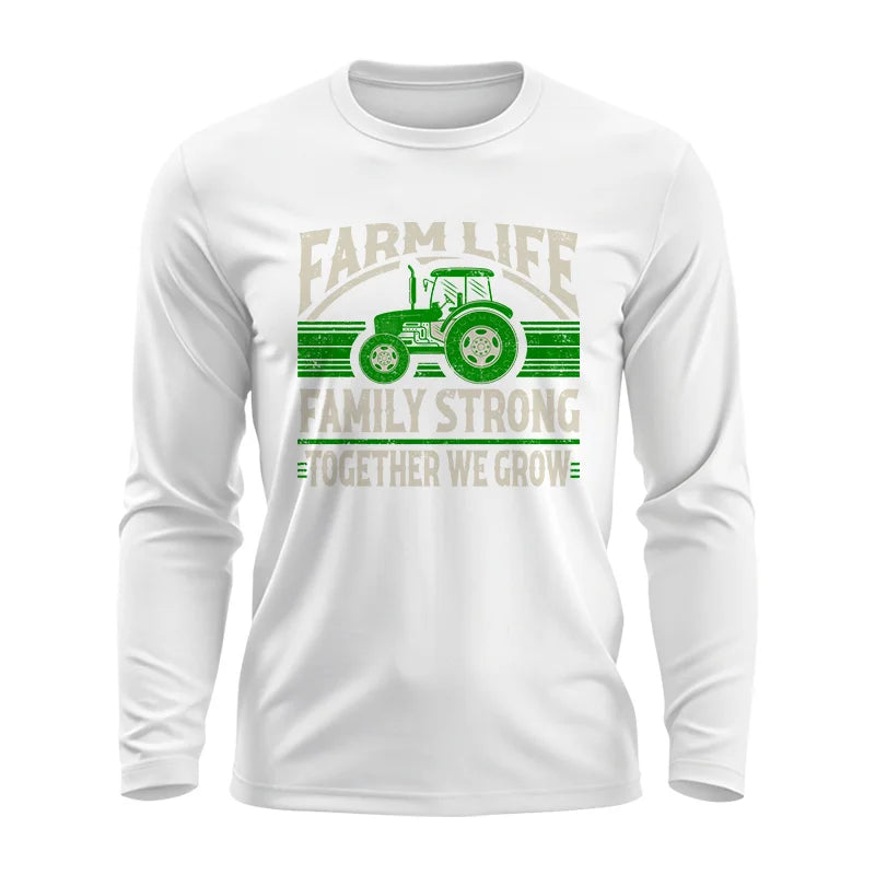 Farm life Family Strong_Together We grow - Unisex Ultra Cotton Long Sleeve Tee