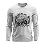 Good Vibes Tractor Rides - Unisex Ultra Cotton Long Sleeve Tee