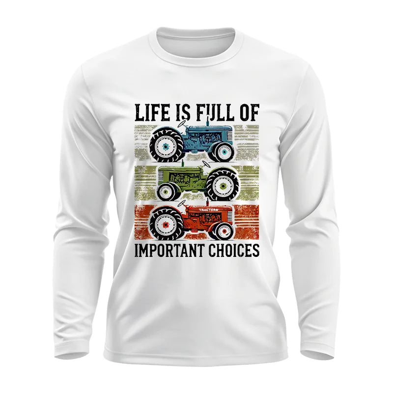 Image of Life Is Full Of Important Choices 3 - Unisex Ultra Cotton Long Sleeve Tee