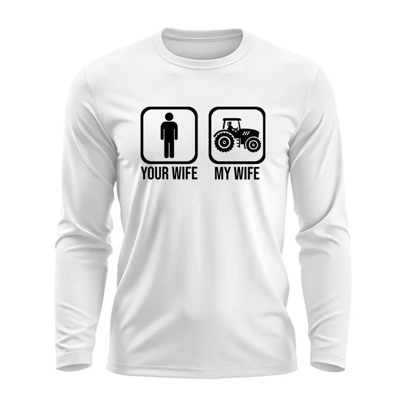 Image of My Wife Is Cooler Than Yours Funny Farm Tractor 2 - Unisex Ultra Cotton Long Sleeve Tee