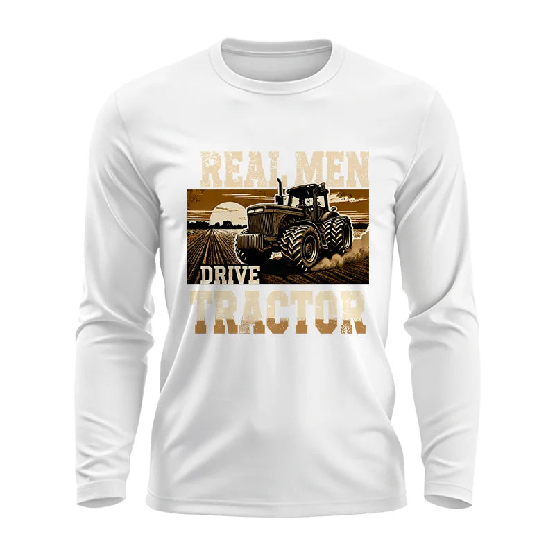 Real Men Drive Tractor - Unisex Ultra Cotton Long Sleeve Tee