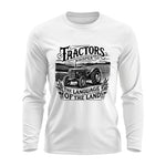 Tractors Whisper The Language Of The Land 1 - Unisex Ultra Cotton Long Sleeve Tee