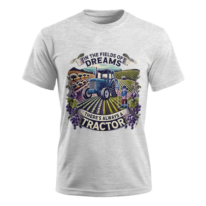 In The Fields Of Dreams There's Always A Tractor 1 - Unisex Ultra Cotton Tee