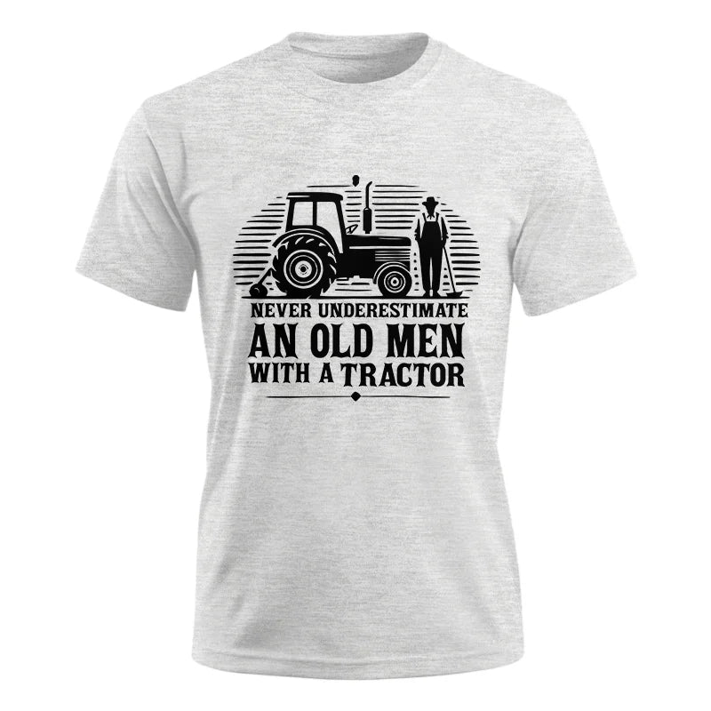 Never Underestimate An Old Men With A Tractor - Unisex Ultra Cotton Tee