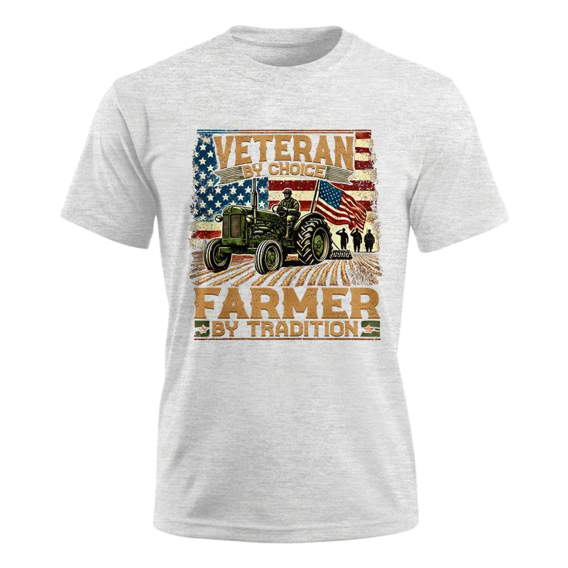 Veteran Farmer Veteran By Choice_Farmer By Tradition - Unisex Ultra Cotton Tee