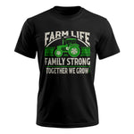 Farm life Family Strong_Together We grow - Unisex Ultra Cotton Tee