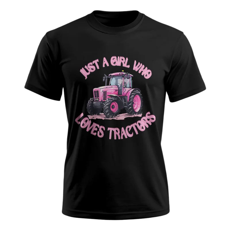 Just A Girl Who Loves Tractors 1 - Unisex Ultra Cotton Tee