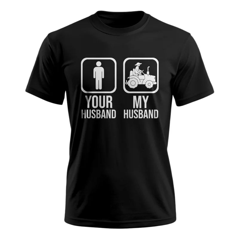 My Husband Is Cooler Than Yours Funny Farm Tractor 1 - Unisex Ultra Cotton Tee