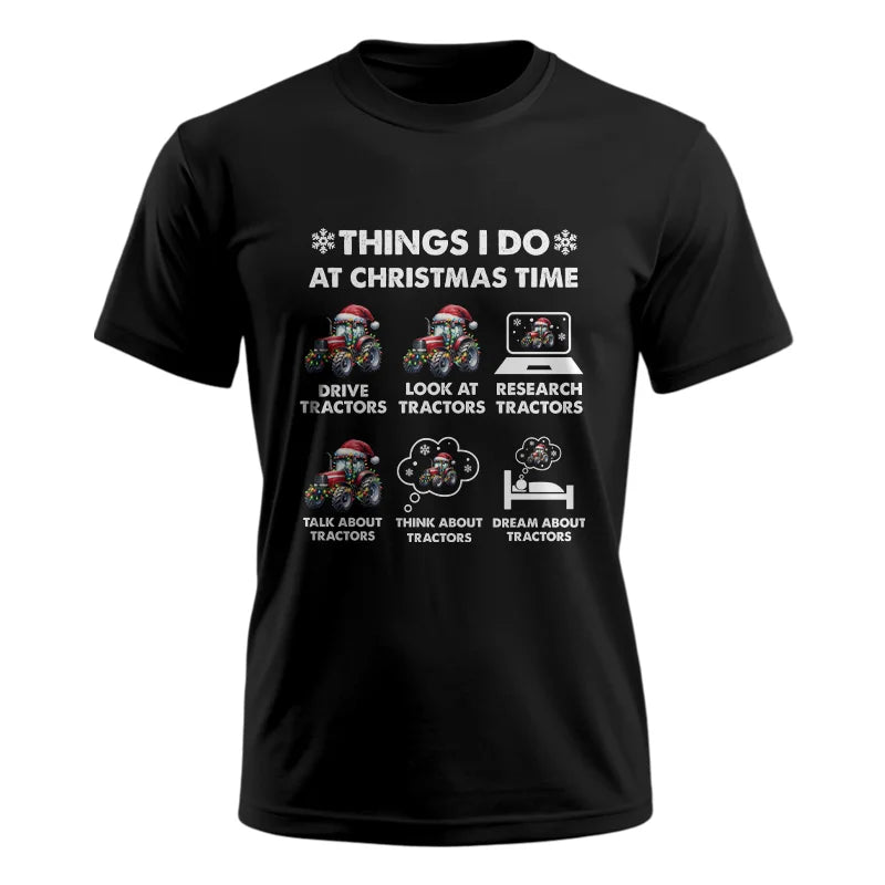 Image of Things I Do At Christmas Time - Unisex Ultra Cotton Tee