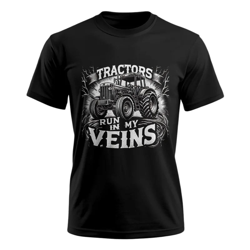 Tractors Run In My Veins - Unisex Ultra Cotton Tee