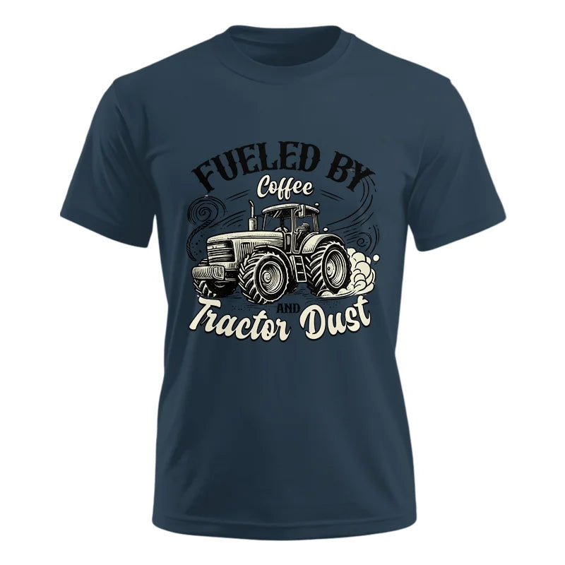 Fueled By Coffee And Tractor Dust 2 - Unisex Ultra Cotton Tee