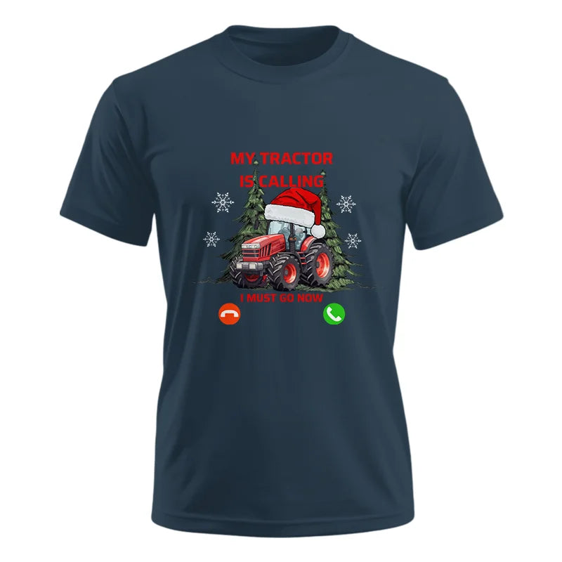 My Tractor Is Calling 2 - Unisex Ultra Cotton Tee