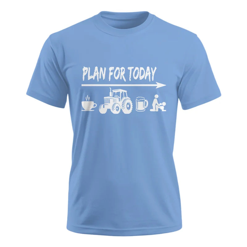 Funny Farmer Plan For Today Coffee Tractor Beer Bed - Unisex Ultra Cotton Tee