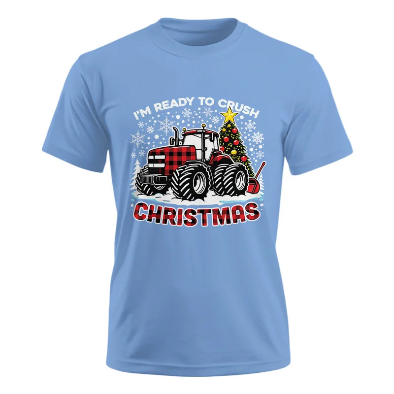 I'm Ready To Crush Christmas - Unisex Ultra Cotton Tee