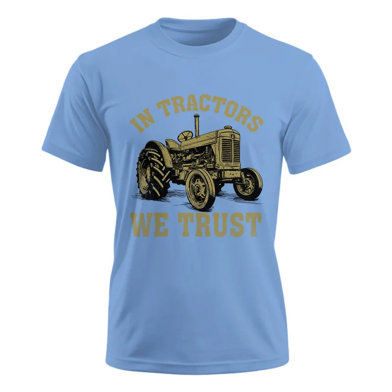 Image of In Tractors We Trust - Unisex Ultra Cotton Tee