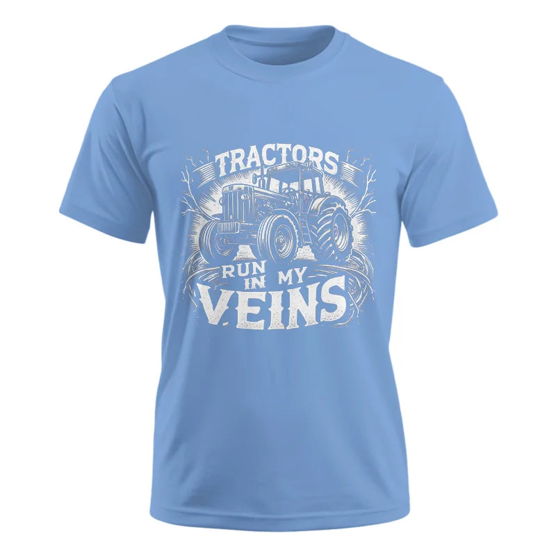 Tractors Run In My Veins - Unisex Ultra Cotton Tee