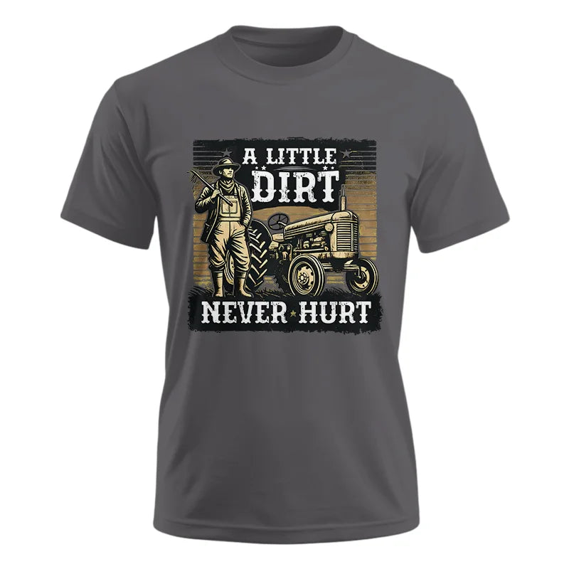 A Little Dirt Never Hurt 2 - Unisex Ultra Cotton Tee