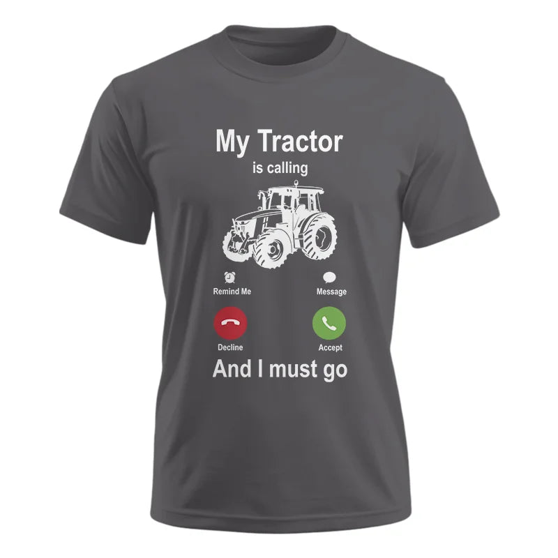 Image of My Tractor Is Calling - Unisex Ultra Cotton Tee