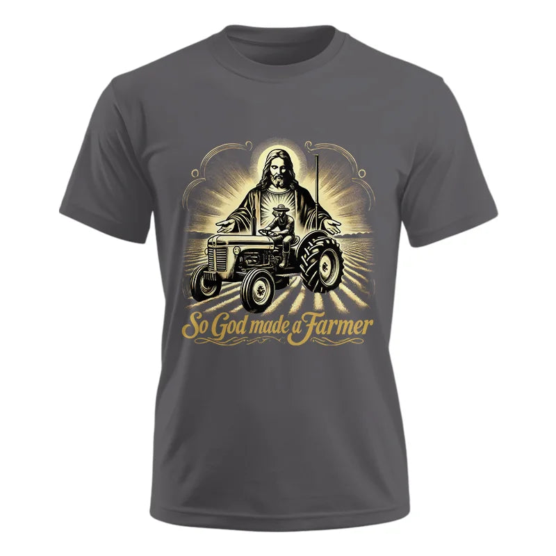 Image of So God Made A Farmer 2 - Unisex Ultra Cotton Tee