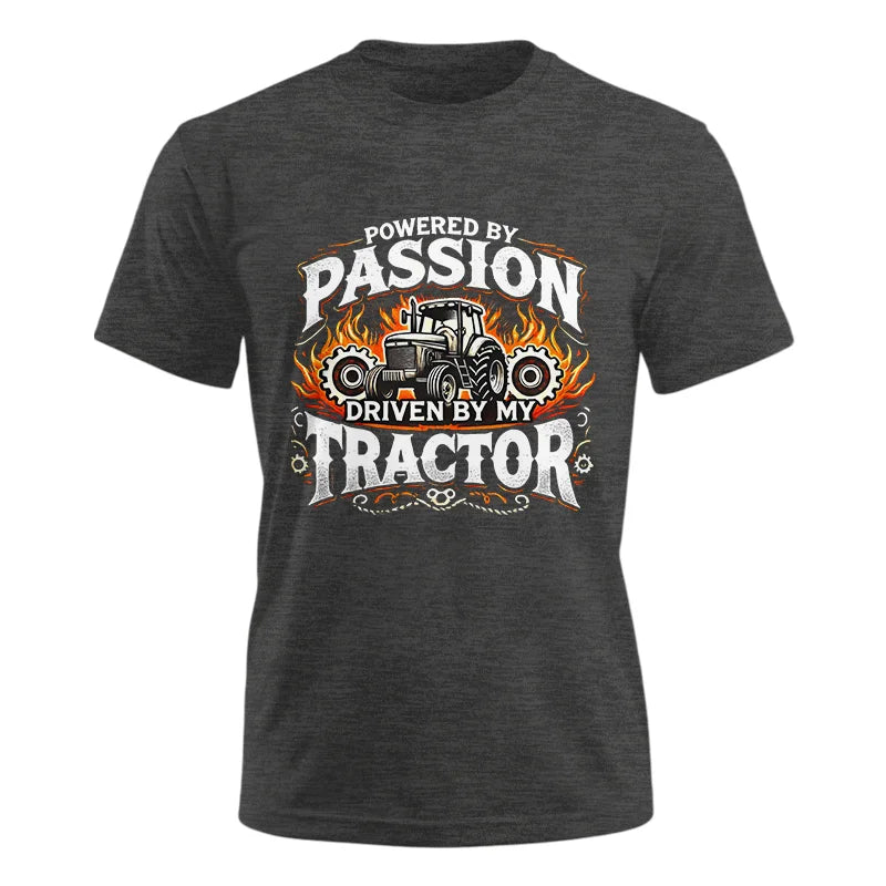 Powered By Passion Driven By My Tractor 1 - Unisex Ultra Cotton Tee