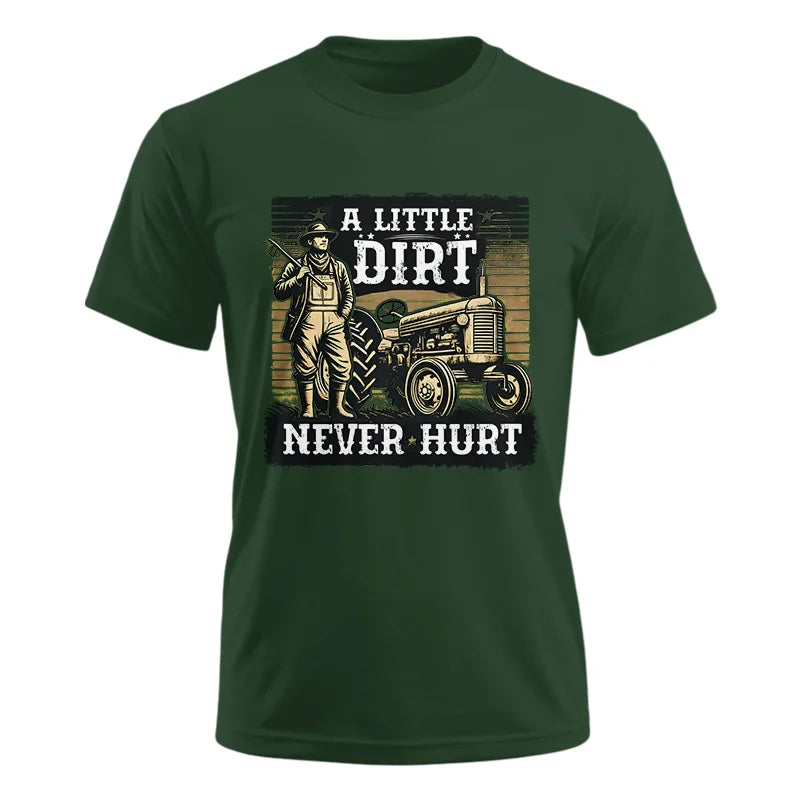 A Little Dirt Never Hurt 2 - Unisex Ultra Cotton Tee