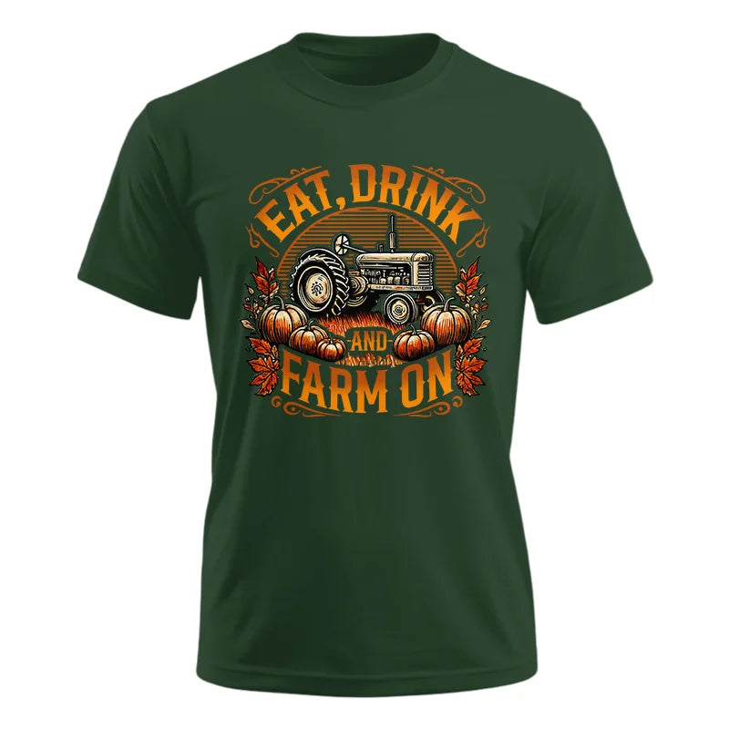 Eat Drink and Farm On 2 - Unisex Ultra Cotton Tee