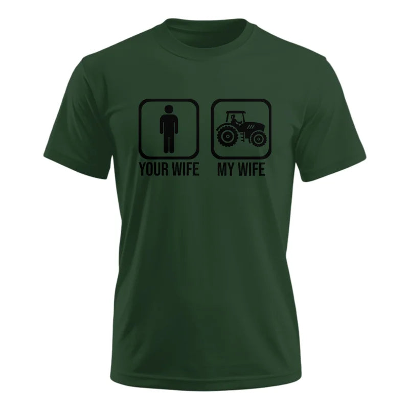 My Wife Is Cooler Than Yours Funny Farm Tractor 2 - Unisex Ultra Cotton Tee