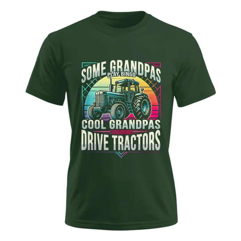 Some Grandpas Play Bingo_Cool Grandpas Drive Tractors - Unisex Ultra Cotton Tee