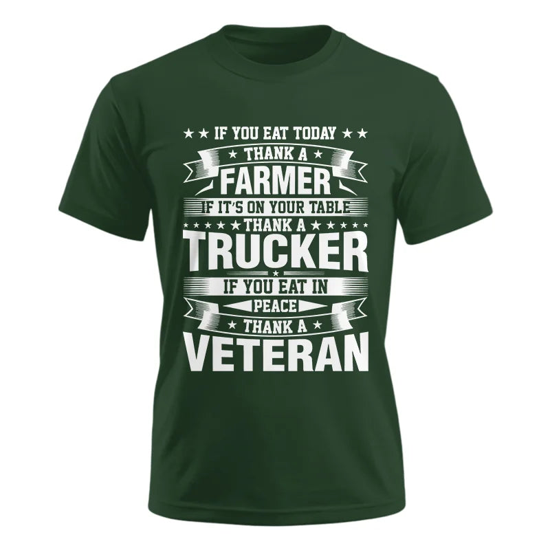 Image of Thank a Farmer Thank a Trucker Thank a Veteran Appreciation - Unisex Ultra Cotton Tee