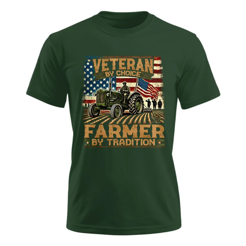 Veteran Farmer Veteran By Choice_Farmer By Tradition - Unisex Ultra Cotton Tee