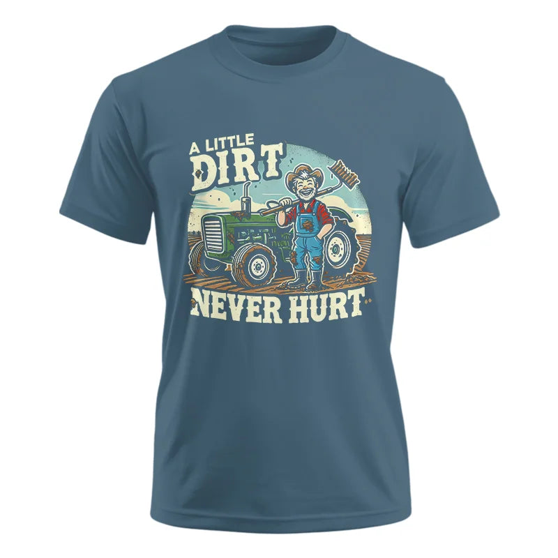 A Little Dirt Never Hurt 1 - Unisex Ultra Cotton Tee