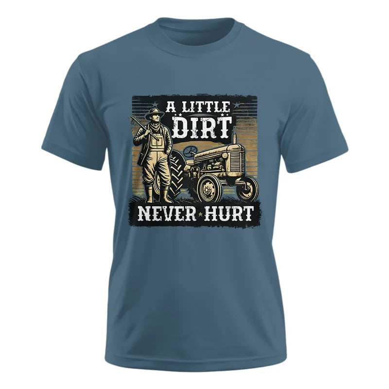 A Little Dirt Never Hurt 2 - Unisex Ultra Cotton Tee