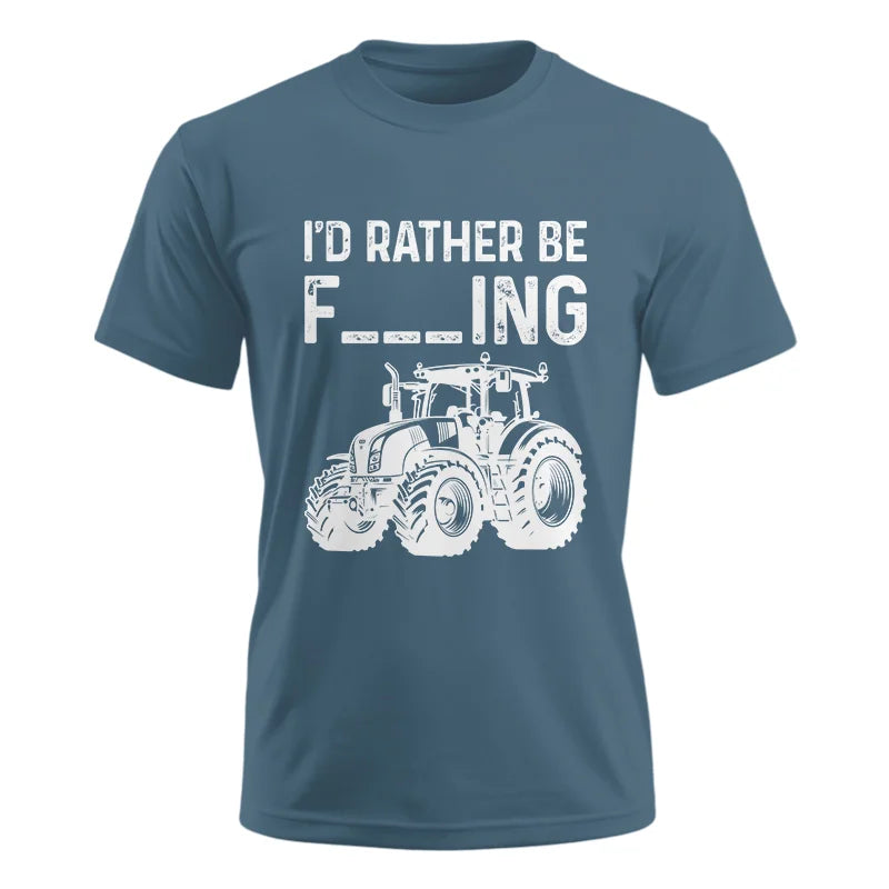 Image of Funny I Would Rather Be Farming Tractor 2 - Unisex Ultra Cotton Tee