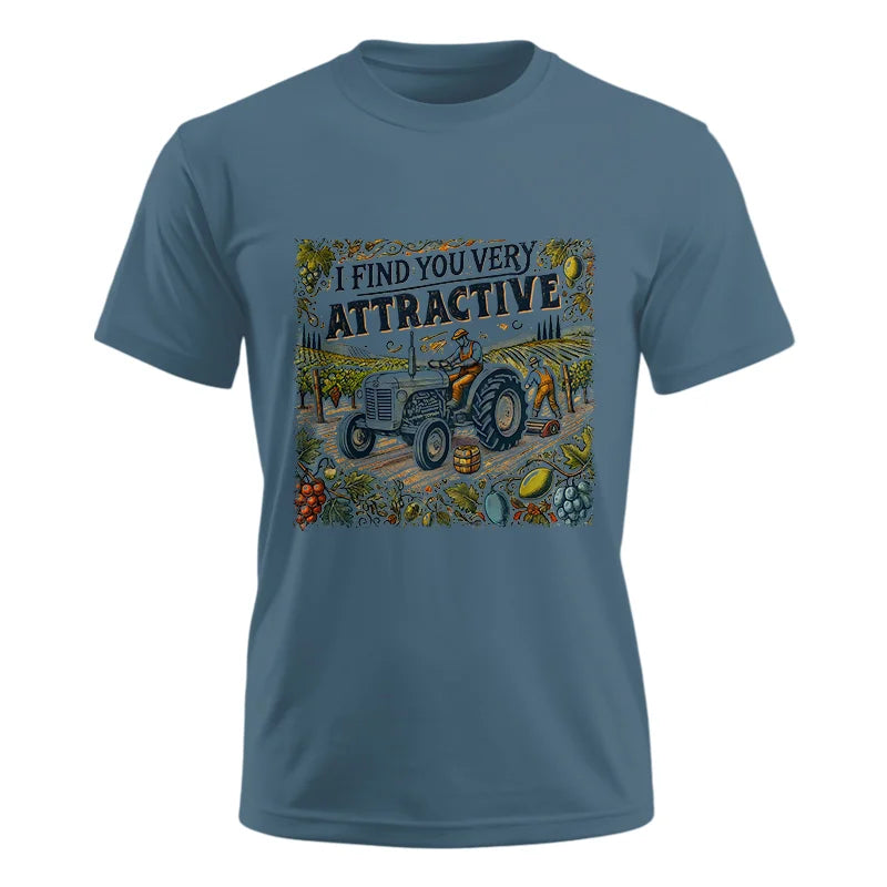 I Find You Very Attractive 1 - Unisex Ultra Cotton Tee