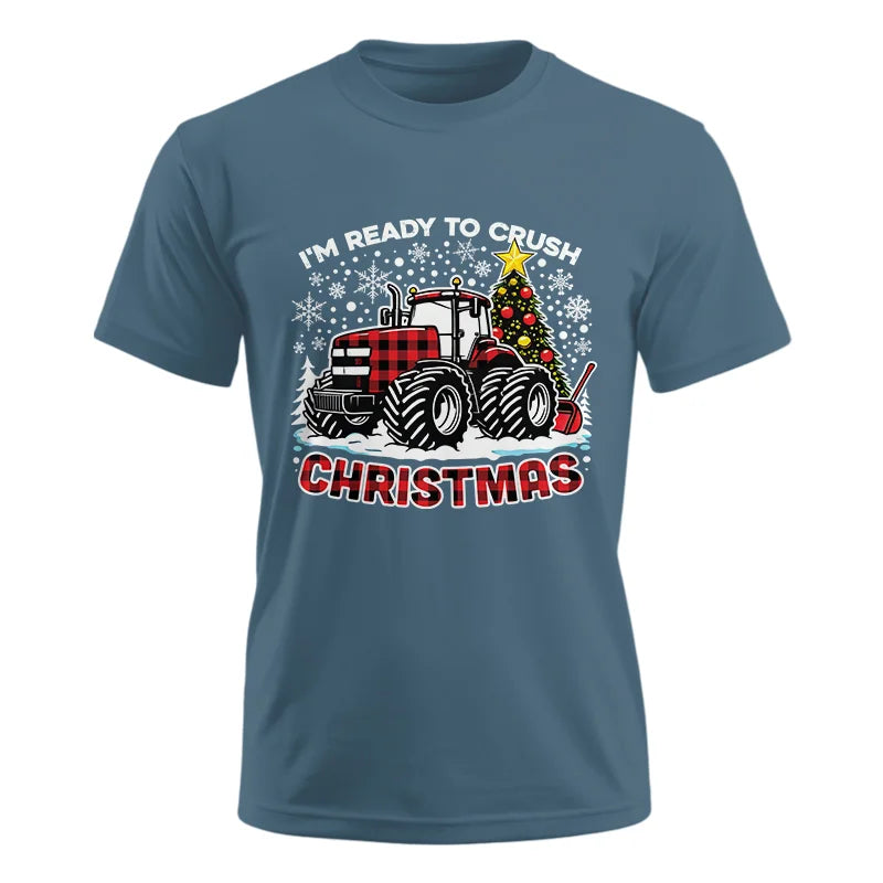 I'm Ready To Crush Christmas - Unisex Ultra Cotton Tee