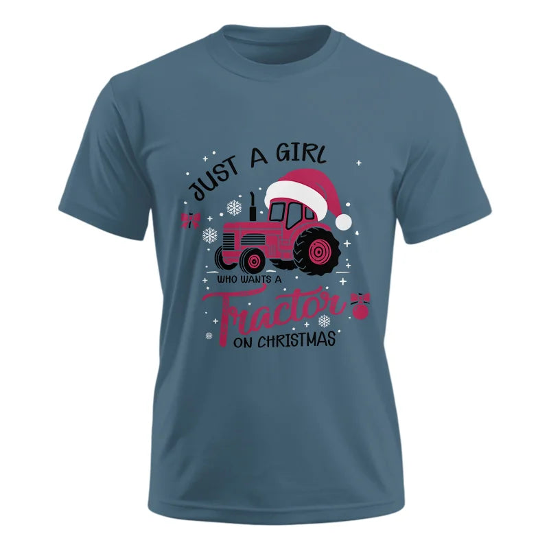 Just A Girl Who Want A Tractor On Christmas - Unisex Ultra Cotton Tee