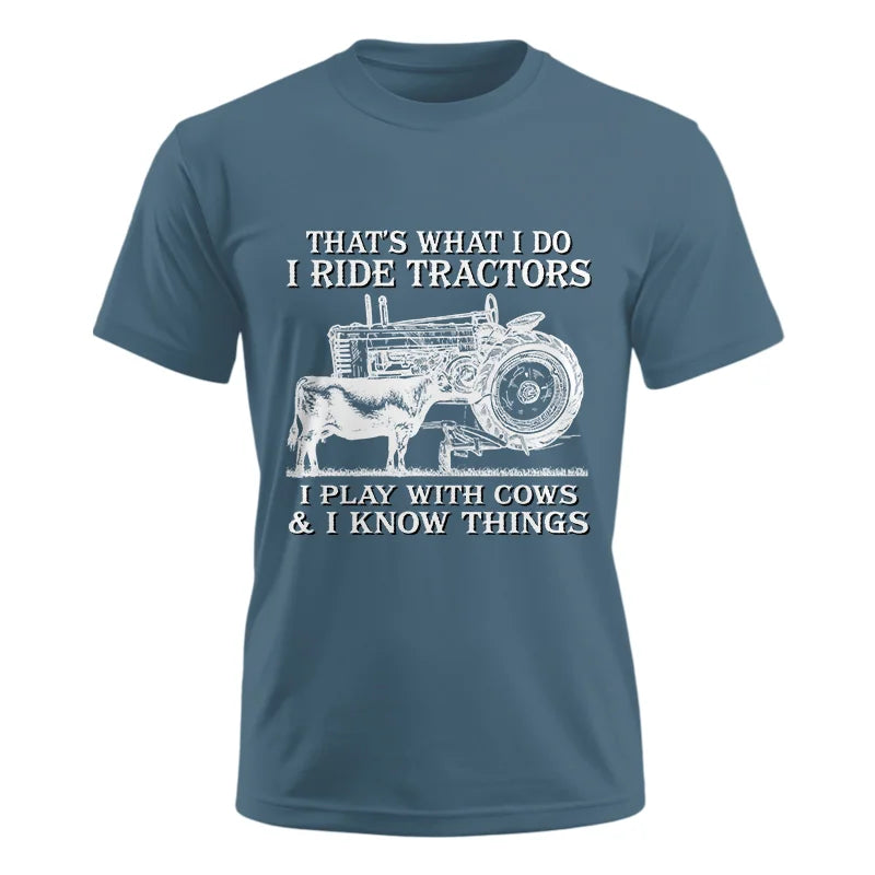 That's What I Do I Ride Tractors - Unisex Ultra Cotton Tee