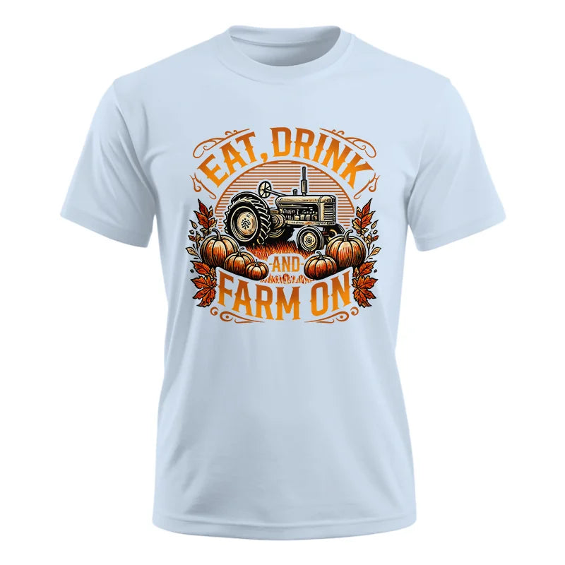 Image of Eat Drink and Farm On 2 - Unisex Ultra Cotton Tee